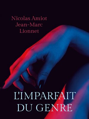 cover image of L'imparfait du genre